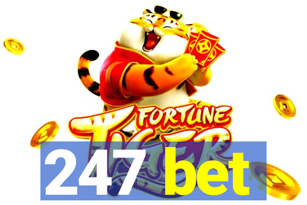 247 bet